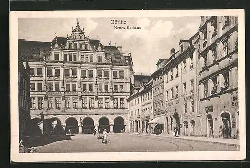 AK Görlitz, Neues Rathaus mit Geshcäften