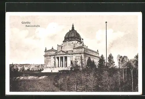 AK Görlitz, Blick auf die Ruhmeshalle