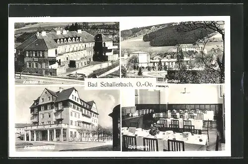 AK Bad Schallerbach, Hotel Kurhaus, Hotel Kurhaus II., Schallerbacherhof