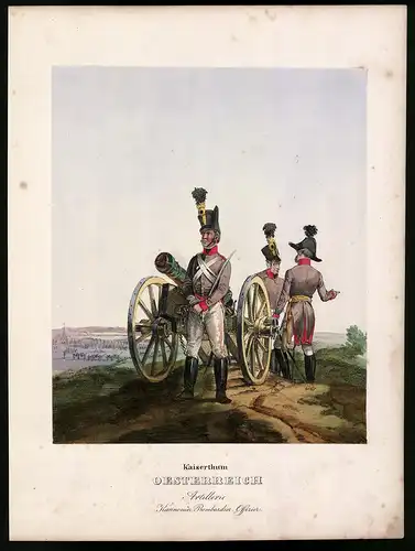 Lithographie Kaiserthum Österreich, Artillerie, altkoloriert, montiert, aus Eckert & Monten um 1840 Vorzugsausgabe