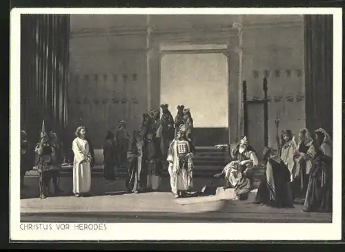 AK Jubiläums-Passionsspiele Oberammergau 1934, Christus vor Herodes