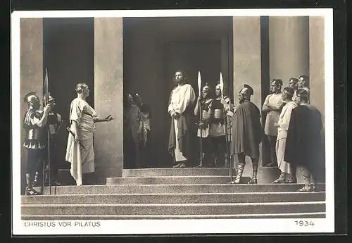 AK Jubiläums-Passionsspiele Oberammergau 1934, Christus vor Pilatus