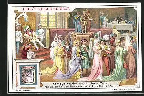 Sammelbild Liebig, München, Karnevalsbilder verschiedener Zeiten, Karneval am Hofe unter Herzog Albrecht d. IV.