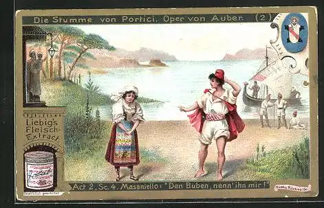 Sammelbild Liebig, Die Stumme von Portici, Oper von Auber, Act 2, Sc. 4, Masaniello: Den Buben nenn` ihn mir!