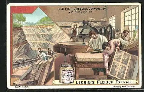 Sammelbild Liebig, Liebig`s Fleisch-Extract, Der Stein und seien Verwendung, Der Kalkschiefer
