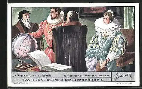 Sammelbild Liebig, Le Règne d`Albert et Isabelle, 4. Renouveau des Sciences et des Lettres