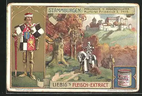 Sammelbild Liebig, Stammburgen, Preussen Hohenzollern, Kurfürst Friedrich I. 1415