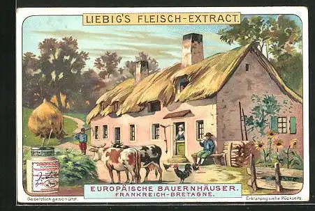 Sammelbild Liebig, Europäische Bauernhäuser, Frankreich - Bretagne