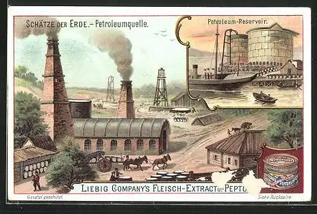 Sammelbild Liebig, Schätze der Erde, Petroleumquelle und -Reservoir