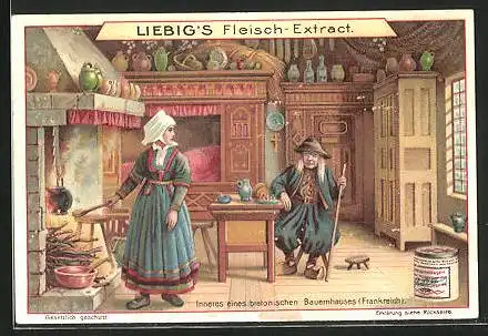 Sammelbild Liebig, Inneres eines bretonischen Bauernhauses, Frankreich, Trachten