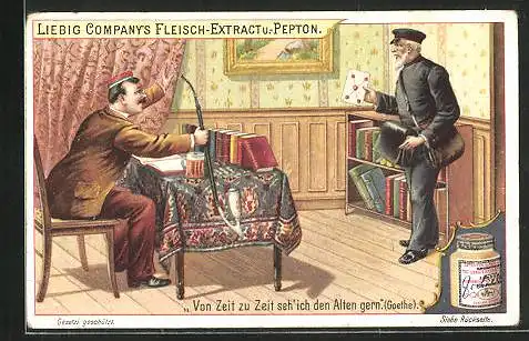 Sammelbild Liebig, Von Zeit zu Zeit seh` ich den Alten gern (Goethe), Pfeife