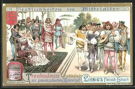 Sammelbild Liebig, Festlichkeiten im Mittelalter, Troubadoure am provenzalischen Minnehof