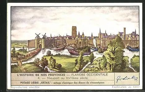 Sammelbild Liebig, L`Histoire de nos Provinces, Flandre Occidentale, Nieuport au XVIIème siècle
