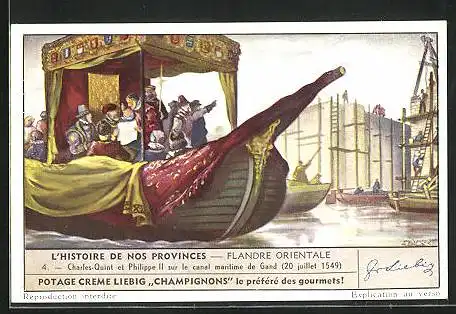 Sammelbild Liebig, L`Histoire de nos Provinces, Gand, Flandre Orientale, Charles-quint et Philippe II. sur le canal...
