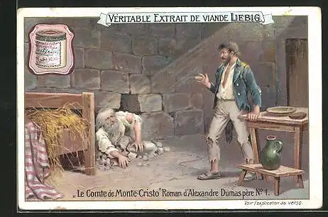 Sammelbild Liebig, Le Comte de Monte-Cristo Roman d`Alexandre Dumas père No. 1