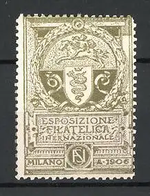 Reklamemarke Milano, Esposizione Felatelica Internazionale 1906, Wappen