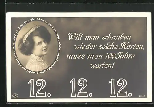 AK 12.12.1912 Schnapszahldatum, Fräulein mit Haarreif
