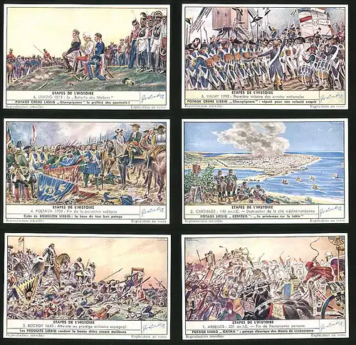 6 Sammelbilder Liebig, Serie Nr.: 1554, Etapes de l`Histoire, Arbelles, Rocroy, Carthage, Poltava, Valmy, Leipzig