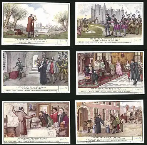 6 Sammelbilder Liebig, Serie Nr.: 1540, Mercator Savant Belge, Rupelmonde, Geographes, Globus, Charles-Quint