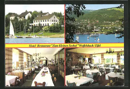 AK Woffelsbach /Eifel, Hotel-Restaurant Zum kleinen Seehof, Segelschiffe auf dem Wasser und Innenansicht des Hotels