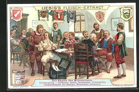 Sammelbild Liebig, Liebig`s Fleisch-Extract, Die Zünfte des Mittelalters, Zunftberatung, Schlächter, Gerber & Barbiere