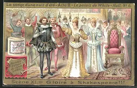 Sammelbild Liebig, Le songe d`une nuit d`été, Acte III, Le palais de White Hall No. 6, Scène XI., Gloire à Shakespeare!!