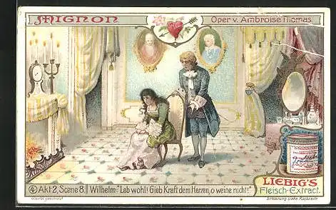 Sammelbild Liebig, Oper v. Ambroise Thomas, Akt 2, Scene 8, Wilhelm: Leb wohl! Gieb Kraft dem Herzen, o weine nicht!
