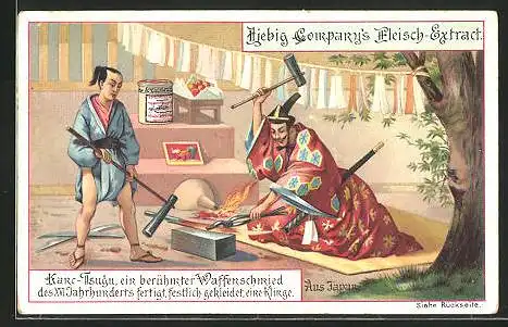 Sammelbild Liebig, Aus Japan, Kanc-Tsugu, ein berühmter Waffenschmied des XVI Jahrhunderts, fertigt eine Klinge