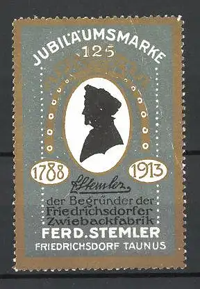 Reklamemarke 125. Jubiläum der Friedrichsdorfer Zwiebackfabrik Ferd. Stemler, 1788-1913, Schattenbild eines Mannes