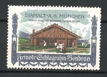 Reklamemarke Feinste Schlagrahm-Bonbons der Diamalt AG München, Bauernhaus