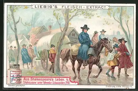 Sammelbild Liebig, Aus Shakespeare`s Leben, 4. Shakespeare unter fahrenden Schauspielern, 1590
