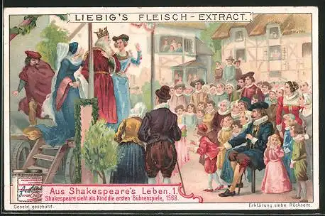 Sammelbild Liebig, Aus Shakespeare`s Leben, 1. Shakespeare sieht als Kind die erste Bühnenspiele, 1568