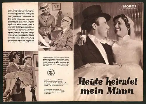 Filmprogramm PFI Nr. 46 /57, Heute heiratet mein Mann, Johannes Heesters, Liselotte Pulver, Regie: Kurt Hoffmann