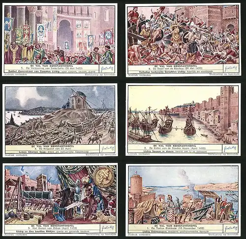 6 Sammelbilder Liebig, Serie Nr. 1589: De Val van Konstantinopel, De Turkse Blokkade, Het Kanon van Orban, Schlacht