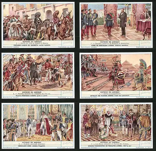6 Sammelbilder Liebig, Serie Nr. 1702: Histoire du Mexique, Indien, König, Maximilien, Pyramide, Mexico