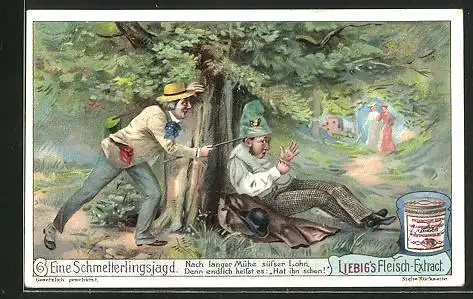 Sammelbild Liebig, Liebig`s Fleisch-Extract, Eine Schmetterlingsjagd, Nach langer Mühe süsser Lohn...