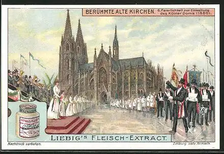 Sammelbild Liebig, Berühmte Alte Kirchen, Feierlichkeiten zur Einweihung des Kölner Doms 1880