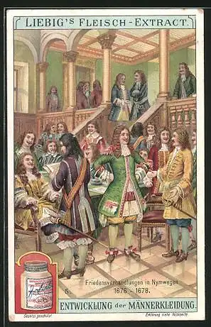 Sammelbild Liebig, Entwicklung der Männerkleidung, Friedensverhandlungen in Nymwegen