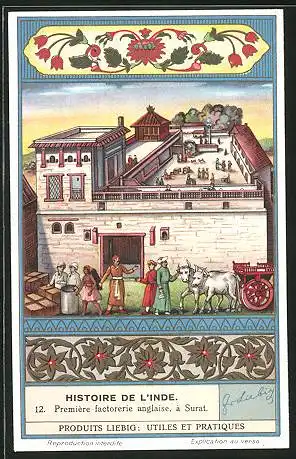Sammelbild Liebig, Historie de L`inde, Première factorerie anglaise, à Surat