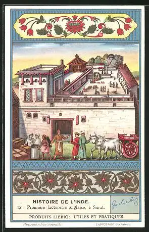 Sammelbild Liebig, Surat, Histoire de l`Inde, Première factorerie anglaise