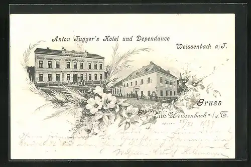 AK Weissenbach a. d. T., Anton Fugger`s Hotel und Dependance