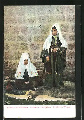 AK Frauen aus Bethlehem, arabische Volkstypen