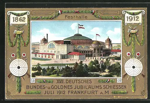 AK Frankfurt a. M., XVII. Deutsches Bundes- u. Goldnes Jubiläumsschiessen 1912, Festhalle