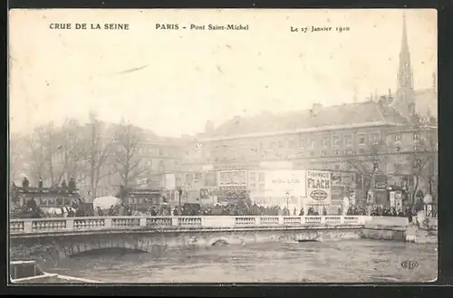 AK Crue de la Seine (27 Janvier 1910), Paris - Pont Saint-Michel, Hochwasser