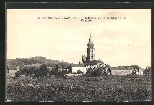 AK St-Pere-s.-Vezelay, L`Eglise et la Montagne de Vezelay