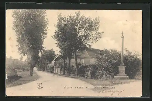 AK Ligny-le-Chatel, Route Nationale, Monument