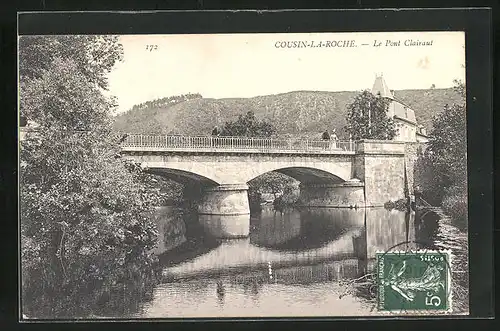 AK Cousin-la-Roche, Le Pont Clairaut