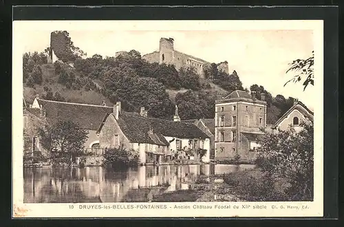 AK Druyes-les-Belles-Fontaines, Ancien Chateau Feodal du XIIe siecle