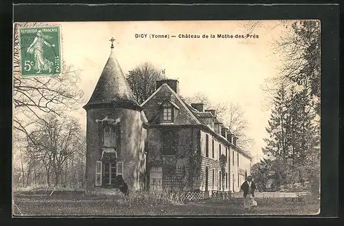AK Dicy, Chateau de la Mothe-des-Pres