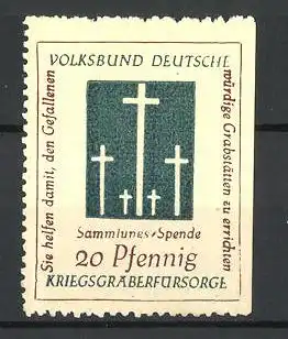Reklamemarke Verbund Deutsche Kriegsgräberfürsorge, Sammlungs-Spende 20 Pfennig, Kreuze